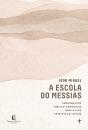 A Escola Do Messias - Preview