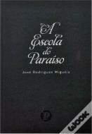 A Escola do Paraíso