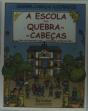 A Escola dos Quebra - Cabeças - Preview