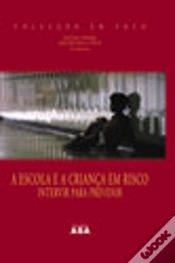 Capa do artigo A Escola e a Criança em Risco