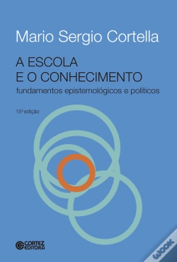 Capa do artigo A Escola E O Conhecimento
