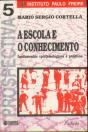 A Escola e o Conhecimento - Preview