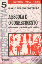 Capa do artigo A Escola e o Conhecimento