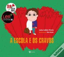 A Escola e os Cravos