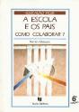 A Escola e os Pais  - Preview