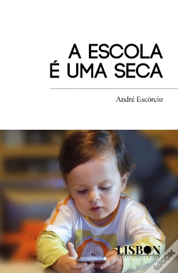 Capa do artigo A Escola É uma Seca