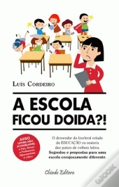 A Escola Ficou Doida?!