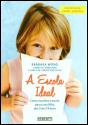A Escola Ideal - Preview