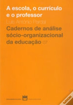 Capa do artigo A Escola, o Currículo e o Professor