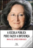 A Escola Pública Pode Fazer a Diferença