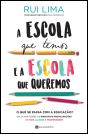 A Escola que Temos e a Escola que Queremos - Preview