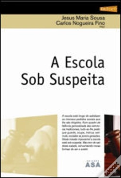 Capa do artigo A Escola Sob Suspeita