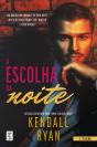 A Escolha da Noite - Preview