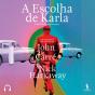 A Escolha De Karla - Preview