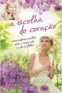 A Escolha do Coração - Preview