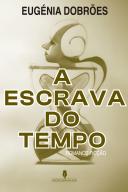 A Escrava do Tempo