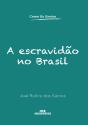 A Escravidão No Brasil - Preview
