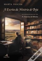 A Escrita da História de Beja