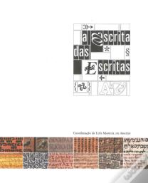 A Escrita das Escritas
