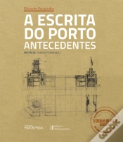Capa do artigo A Escrita do Porto - Volume 1