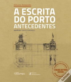 Capa do artigo A Escrita do Porto - Volume 1