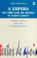 A Esfera em «Freis Luís de Sousa » de Almeida Garrett
