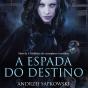 A Espada Do Destino - Preview