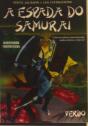 A Espada do Samurai - Preview