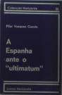 A Espanha Ante o Ultimatum - Preview