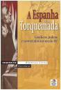 A Espanha dos Torquemada - Preview