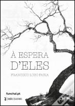 À Espera D'Eles