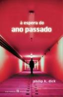 À Espera do Ano Passado