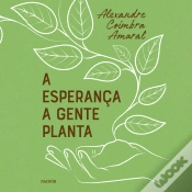 Capa do artigo A Esperança A Gente Planta