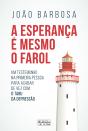 A Esperança É Mesmo O Farol - Preview