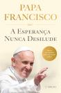 A Esperança Nunca Desilude - Preview