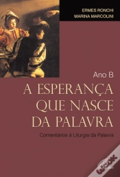 Capa do artigo A Esperança que Nasce da Palavra - Ano B