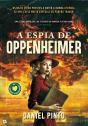A Espia de Oppenheimer - Preview