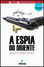 A Espia do Oriente - Preview