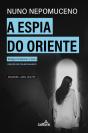 A Espia do Oriente - Preview