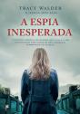 A Espia Inesperada - Preview