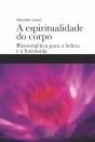 A Espiritualidade Do Corpo - Preview