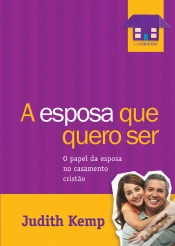 Capa do artigo A Esposa Que Quero Ser