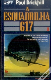 Capa do artigo A Esquadrilha 617 - I