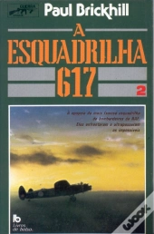 A Esquadrilha 617 - II