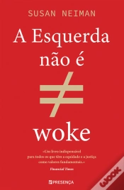 Capa do artigo A Esquerda Não é Woke