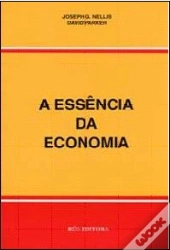 A Essência da Economia