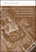 A Estação do Cabo Submarino de Carcavelos