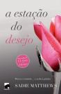 A Estação do Desejo - Preview