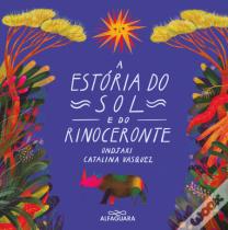 A Estória do Sol e do Rinoceronte