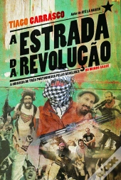 A Estrada da Revolução